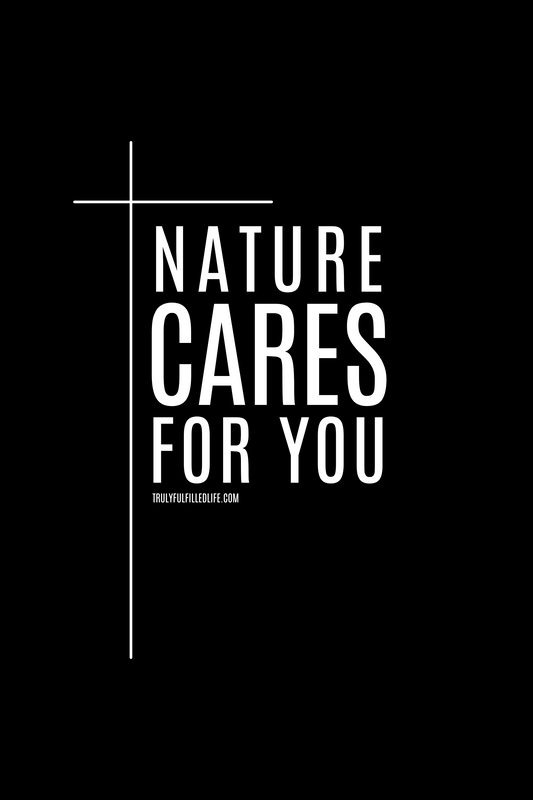 Nature Cares For You