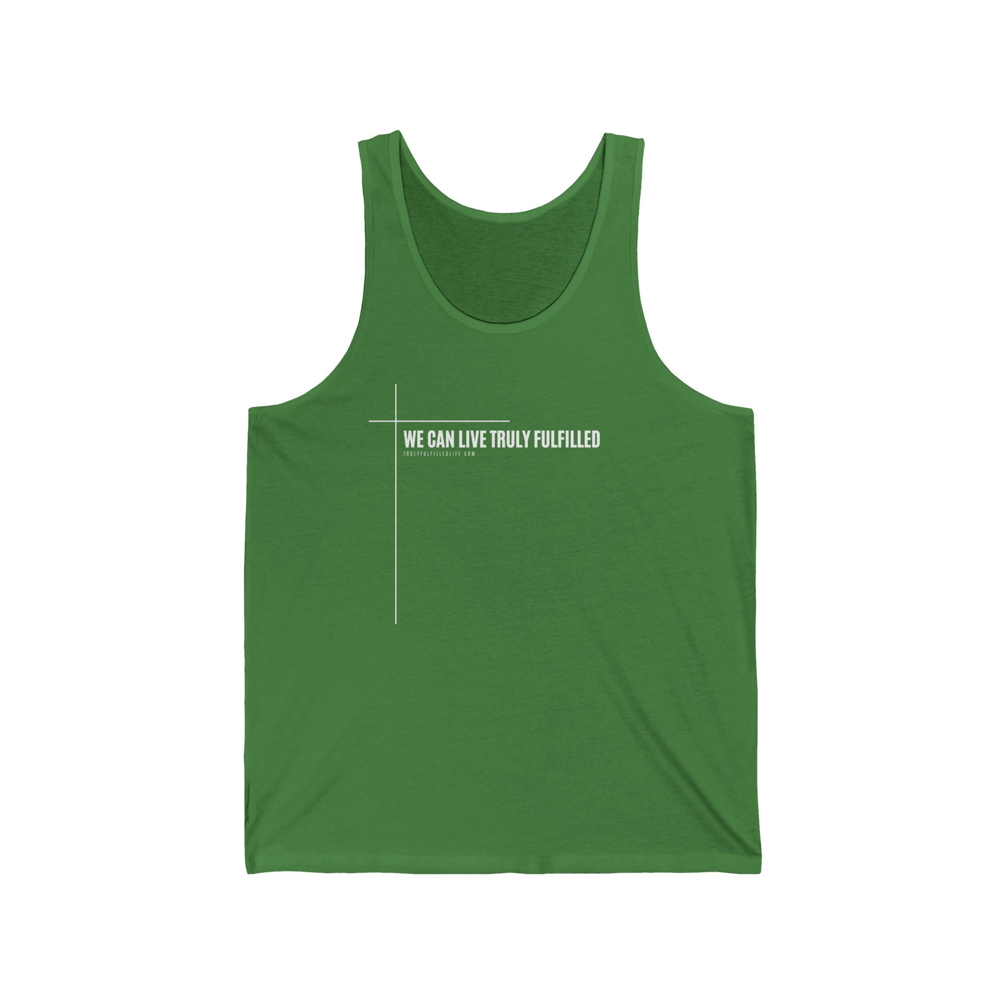 We Can Live Truly Fulfilled - Unisex Tank Top